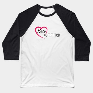 Keto Kommited Baseball T-Shirt